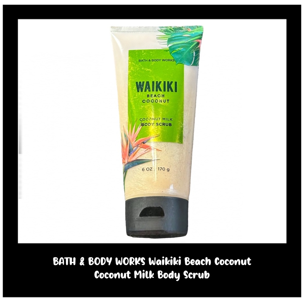 BATH & BODY WORKS Waikiki Beach Coconut 6.0 Ounces Coconut Milk Body Scrub